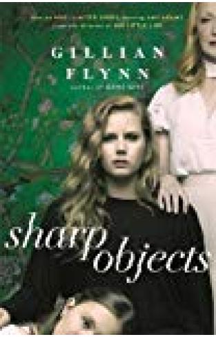 Sharp Objects: Soon To Be An Hbo & Sky Atlantic Limited Series Starring Amy Adams