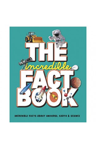 The Incredible Fact Book