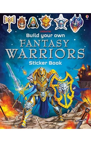 Build Your Own Fantasy Warriors Sticker Book (build Your Own Sticker Book)