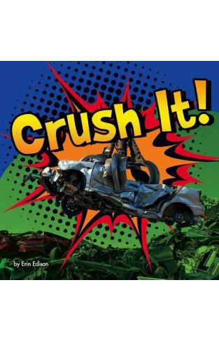 Crush It! (destruction)