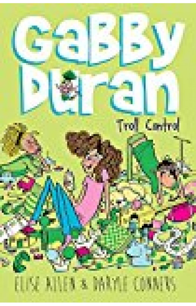 Gabby Duran, Book 2 Gabby Duran: Troll Control