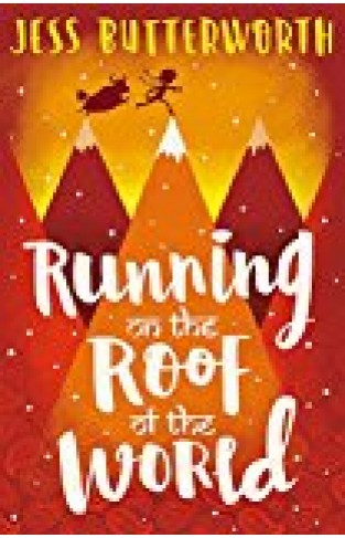 Running On The Roof Of The World [jun 01, 2017] Butterworth, Jess
