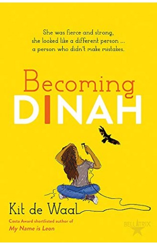 Becoming Dinah: Kit de Waal