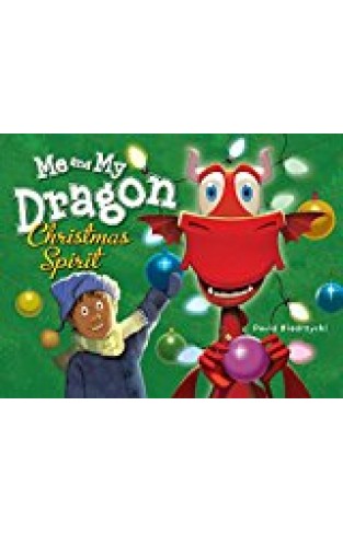 Me And My Dragon: Christmas Spirit