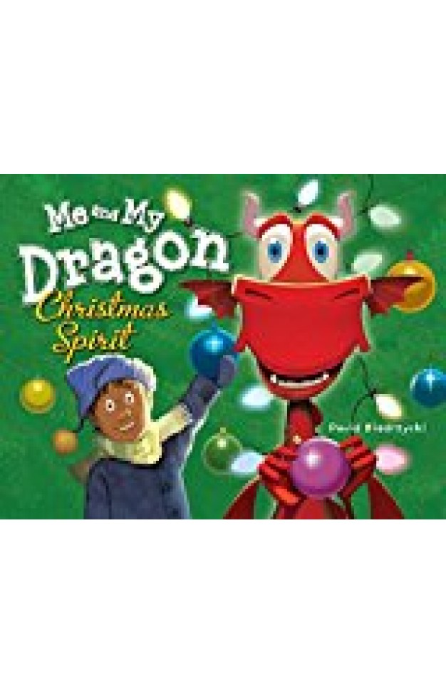 Me And My Dragon: Christmas Spirit