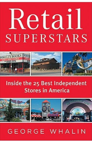 Retail Superstars: Inside The 25 Best Independent Stores In America