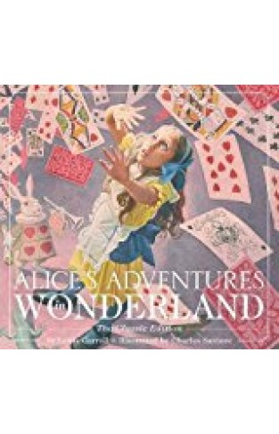 Alice's Adventures In Wonderland: The Classic Edition (10)