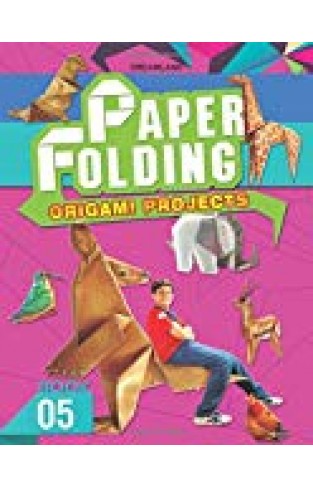 Paper Folding Part 5 [paperback] [jan 01, 2011] Gurinder