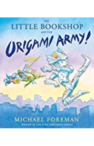 The Little Bookshop And The Origami Army! (origami Girl)