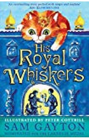 His Royal Whiskers Gayton, Samuel