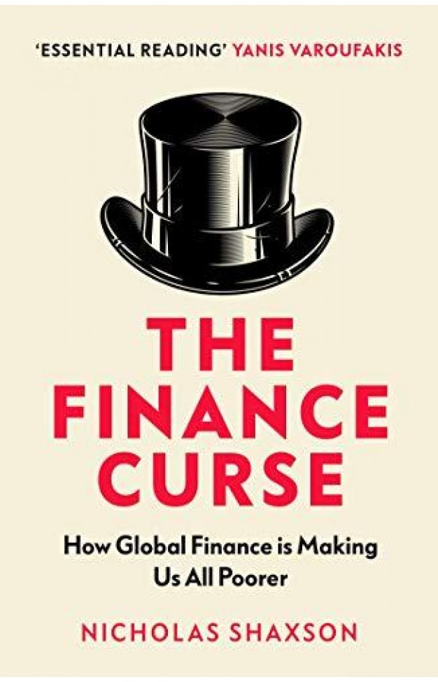 The Finance Curse