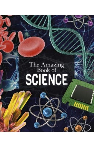 The Amazing Book Of Science