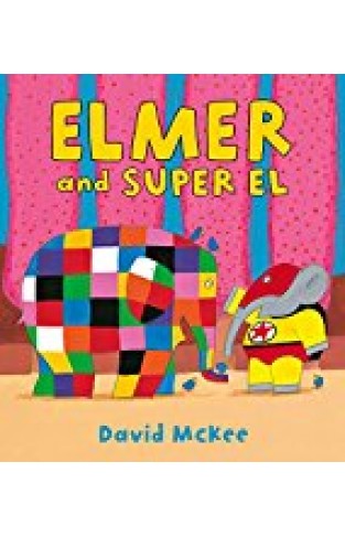 Elmer And Super El