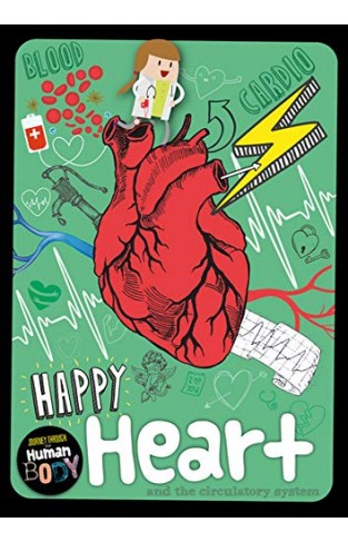 Happy Heart (journey Through The Human Body)