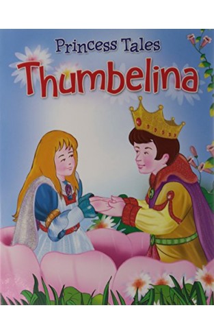 Princess Tales : Thumbelina