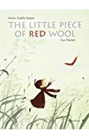 The Little Piece Of Red Wool