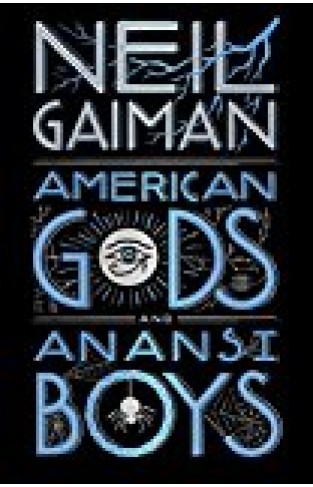 American Gods + Anansi Boys 