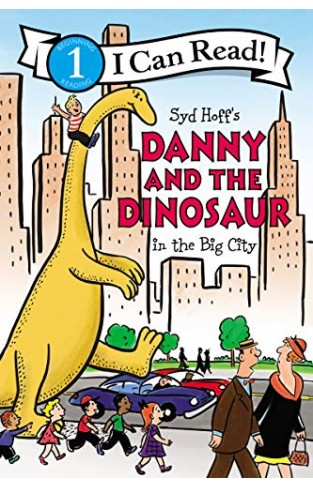 Danny and the Dinosaur in the Big City (I Can Read!, Level 1) 