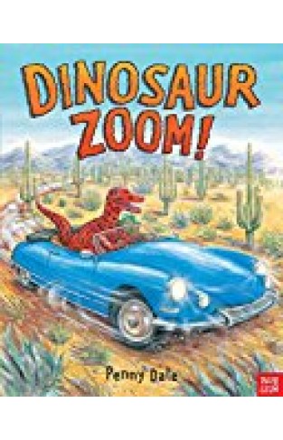 Dinosaur Zoom!. Penny Dale