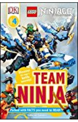 Dk Readers L4: Lego Ninjago: Team Ninja: Discover The Ninja's Battle Secrets! (dk Readers Level 4) - (PB)