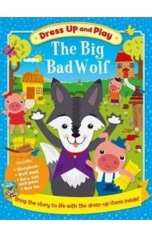 Dress Up And Play: The Big Bad Wolf - (HB)
