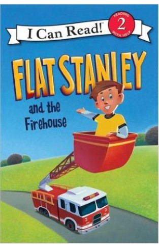 Flat Stanley and the Firehouse (I Can Read Books: Level 2)