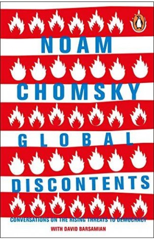 Global Discontents: Conversations On The Rising Threats To Democracy - (PB)