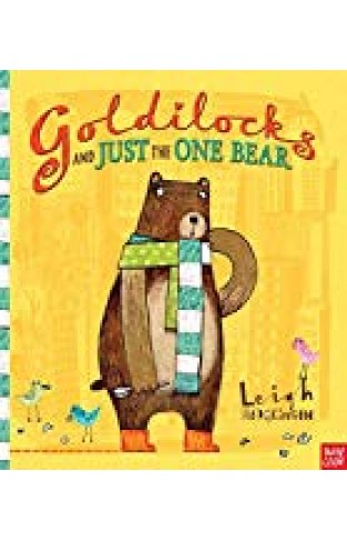 Goldilocks And Just The One Bear. Leigh - (PB)
