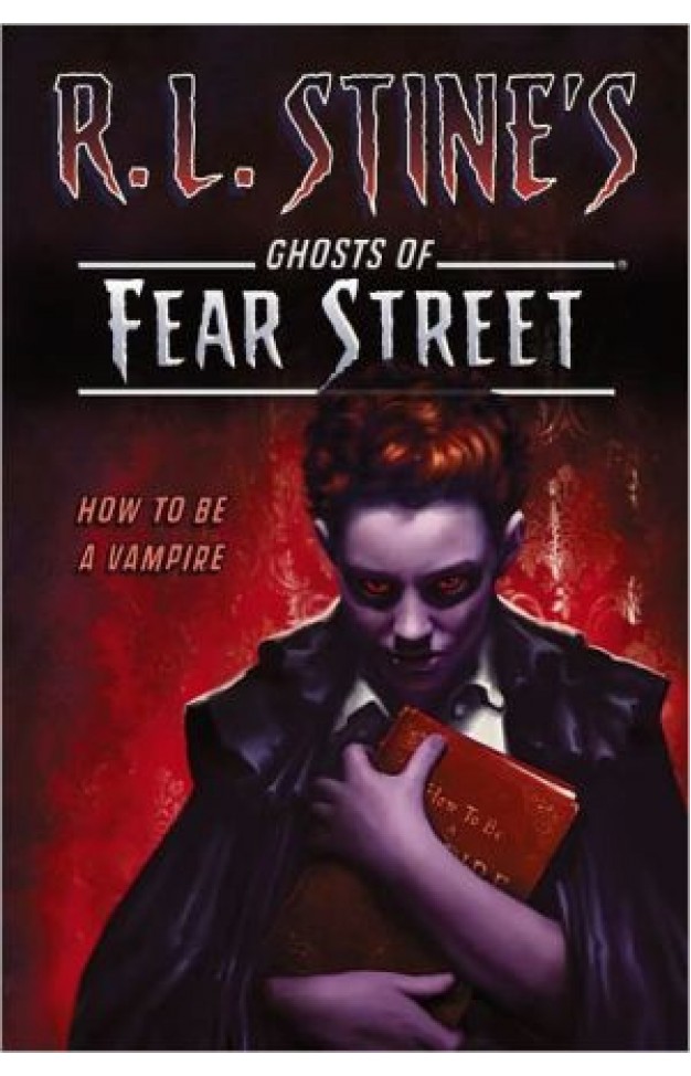 How To Be A Vampire (r.l. Stine's Ghosts Of Fear Street)