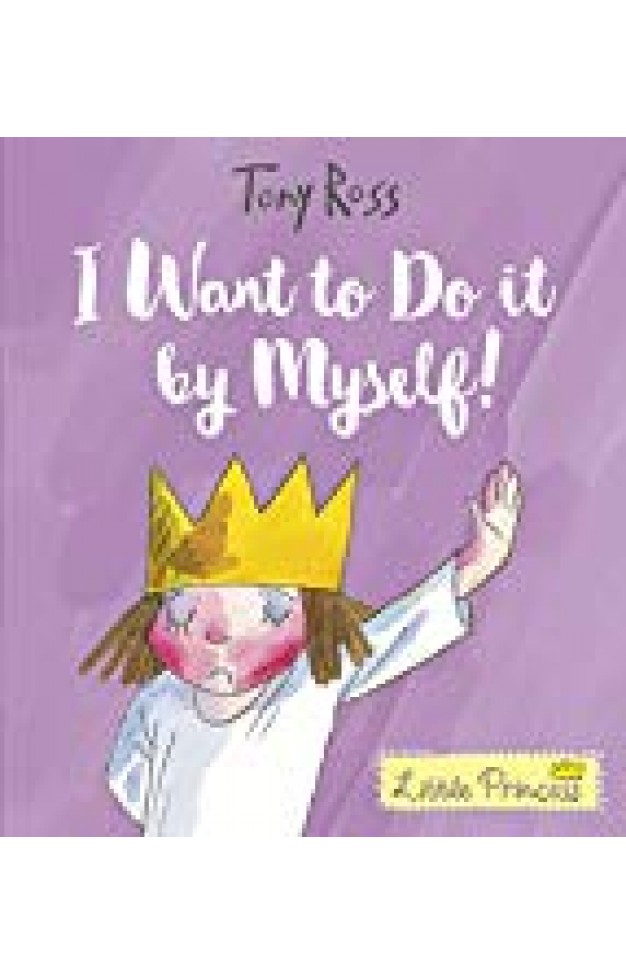 I Want To Do It By Myself! - (PB)