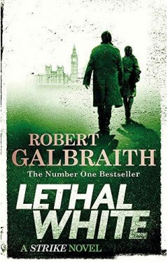 Lethal White: Cormoran Strike Book 4 - (PB)