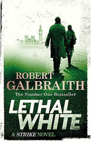 Lethal White: Cormoran Strike Book 4 - (PB)