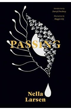 Passing (Restless Classics)  - Paperback