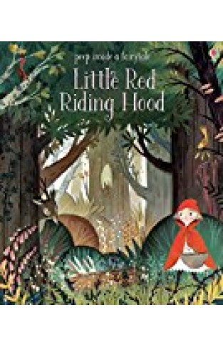 Peep Inside A Fairy Tale Little Red Riding Hood