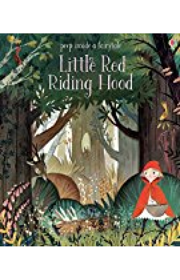 Peep Inside A Fairy Tale Little Red Riding Hood