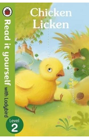 Chicken Licken - Read it yourself with Ladybird : Level 2