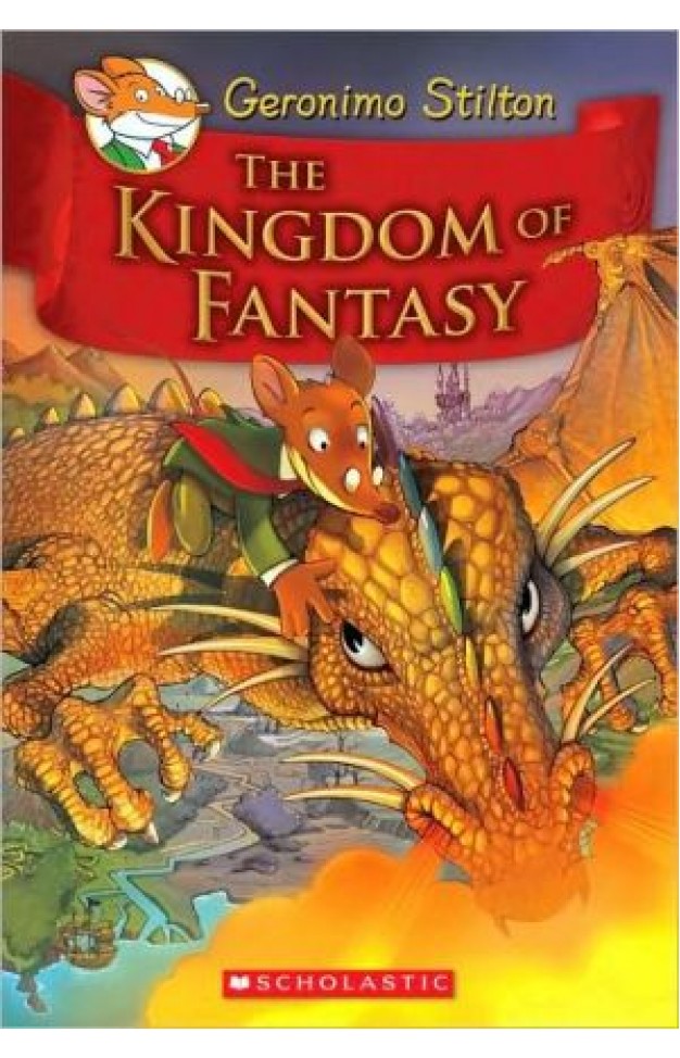 The Kingdom Of Fantasy (geronimo Stilton)