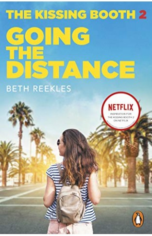 The Kissing Booth 2: Going The Distance