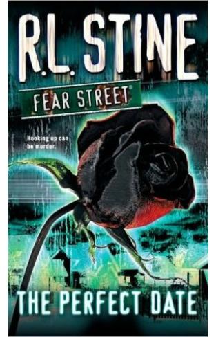 The Perfect Date (Fear Street) Paperback