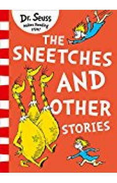 The Sneetches And Other Stories
