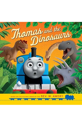 Thomas & Friends: Thomas And The Dinosaurs