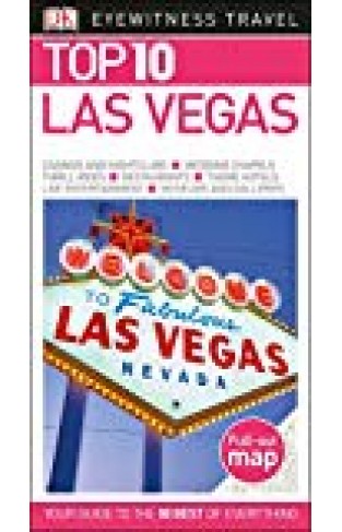 Top 10 Las Vegas (Dk Eyewitness Top 10 Travel Guides. Las Vegas)  -  Paperback