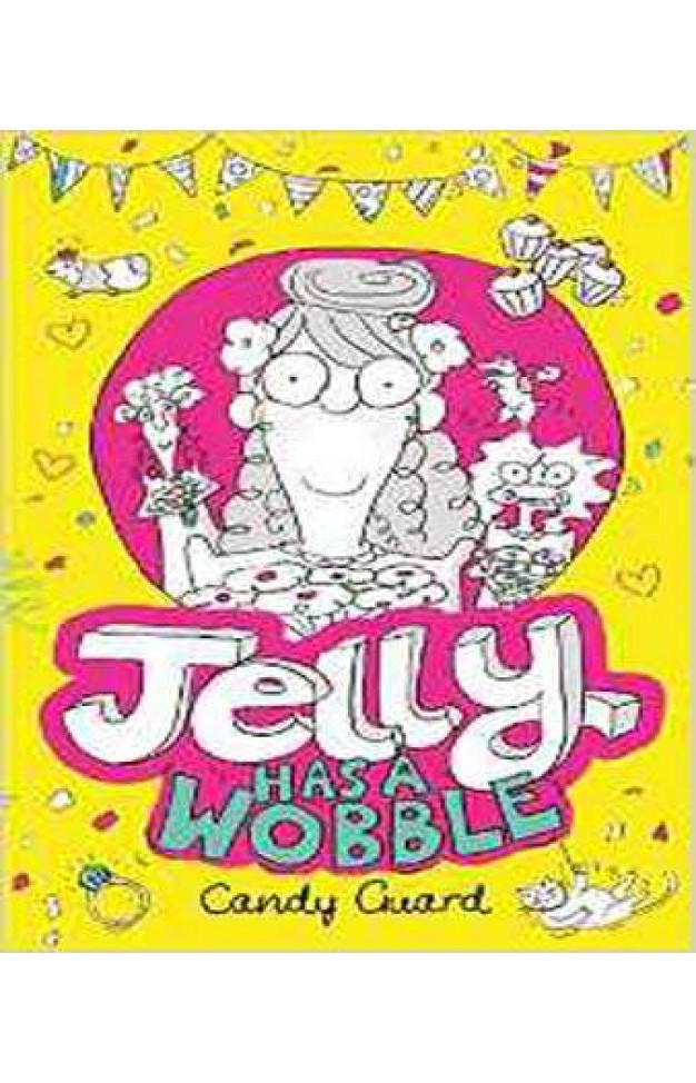 Jelly Has a Wobble