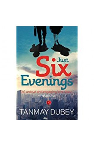 Just Six Evenings -