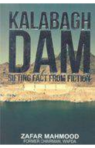 Kala Bagh Dam Shifting  -