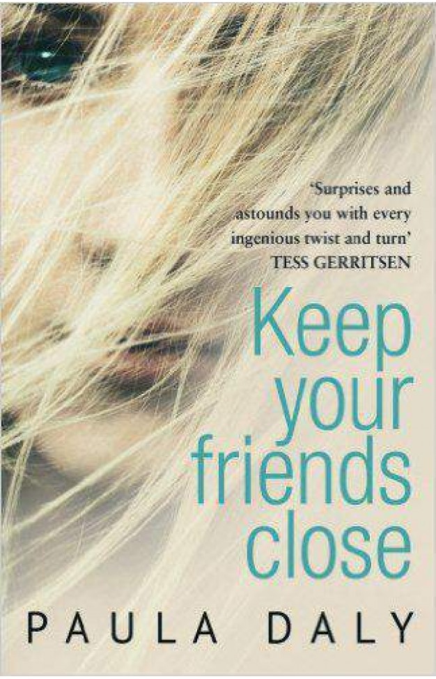 Keep Your Friends Close