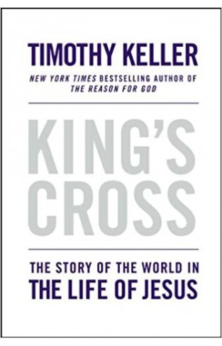 King's Cross: The Story of the World in the Life of 