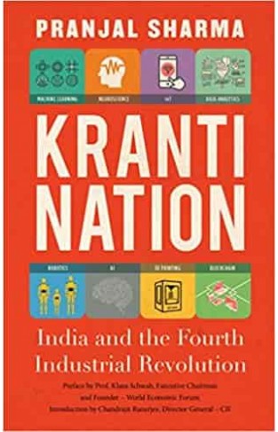Kranti Nation: India and the Fourth Industrial Revolution 