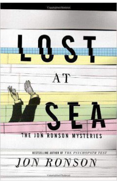 Lost at Sea: The Jon Ronson Mysteries