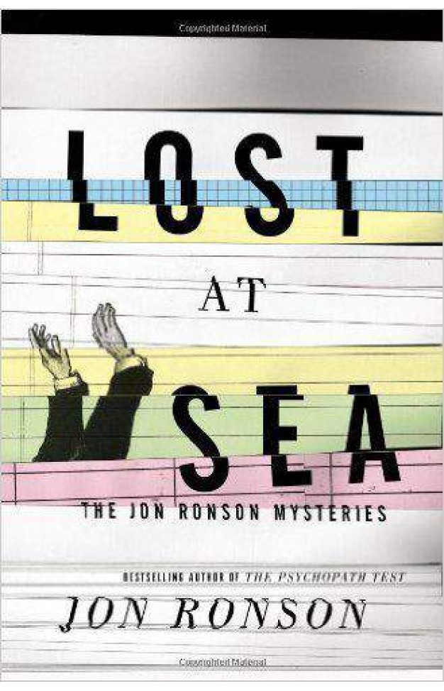 Lost at Sea: The Jon Ronson Mysteries